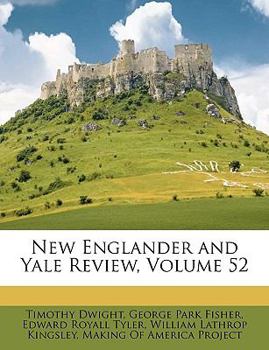 Paperback New Englander and Yale Review, Volume 52 Book