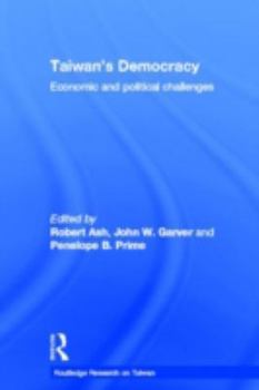 Hardcover Taiwan's Democracy: Economic and Political Challenges Book