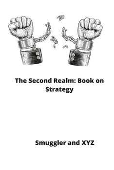 Paperback The Second Realm: Book on Strategy Book