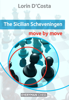 Paperback Sicilian Scheveningen: Move by Move Book