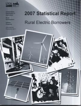 Paperback 2007 Statistical Report, Rural Electric Borrowers Book