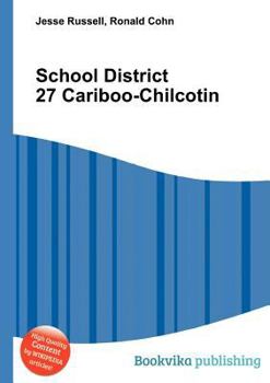 Paperback School District 27 Cariboo-Chilcotin Book