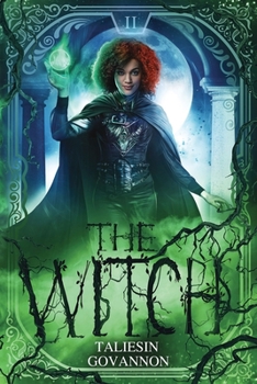 The Witch: Book Two of The Sorceress Saga - Book #2 of the Sorceress Saga