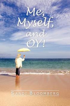 Paperback Me, Myself, and Oy! Book