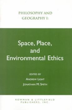 Paperback Philosophy and Geography I: Space, Place, and Environmental Ethics Book