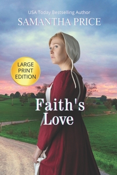 Faith's Love - Book #3 of the Amish Wedding Season