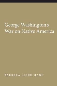 Paperback George Washington's War on Native America Book