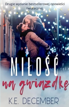 Paperback Milośc na gwiazdkę [Polish] Book