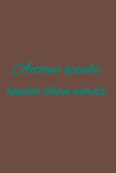 Paperback Actions speaks louder than words.: American proverbs Book