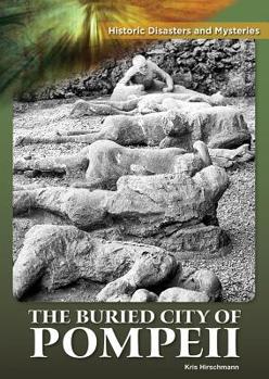 Hardcover The Buried City of Pompeii Book