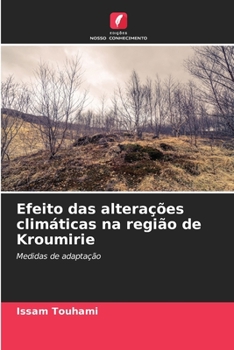 Paperback Efeito das alterações climáticas na região de Kroumirie [Portuguese] Book