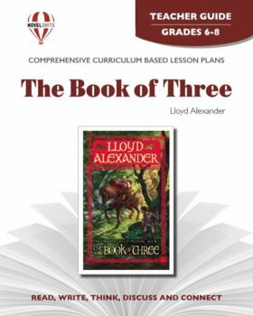 Paperback The Book Of Three - Teacher Guide by Novel Units Book