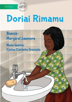 Paperback Wash Your Hands - Doriai Rimamu [Miscellaneous] Book
