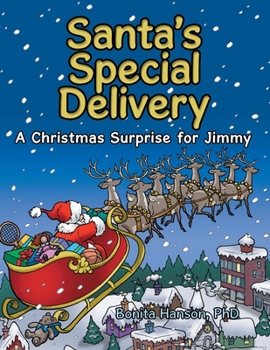 Paperback Santa's Special Delivery: A Christmas Surprise for Jimmy Book