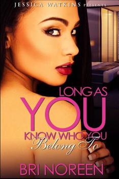 Paperback Long As You Know Who You Belong To Book