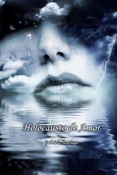 Paperback Holocausto de Amor [Spanish] Book