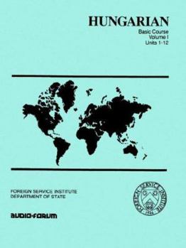 Hungarian Basic Course Vol 1