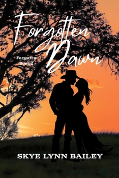 Paperback Forgotten Dawn: Forgotten Book 2 Book