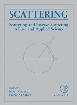 Hardcover Scattering, Two-Volume Set: Scattering and inverse scattering in Pure and Applied Science Book