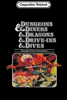 Paperback Composition Notebook: Dungeons & Diners & Dragon & Driver-ins Dives Journal/Notebook Blank Lined Ruled 6x9 100 Pages Book