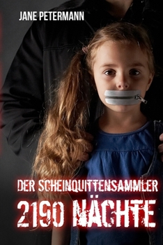 Paperback Der Scheinquittensammler-2190 Nächte [German] Book
