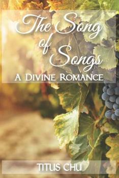Paperback The Song of Songs, A Divine Romance Book