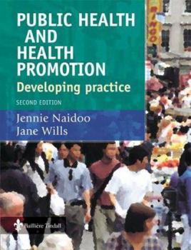 Paperback Developing Practice for Public Health and Health Promotion: Developing Practice Book