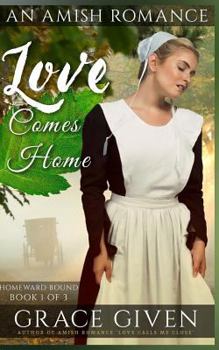 Love Comes Home - Book #1 of the Homeward Bound