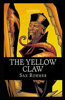 Paperback The Yellow Claw Illustrated Book