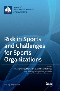 Hardcover Risk in Sports and Challenges for Sports Organizations Book