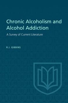 Paperback Chronic Alcoholism and Alcohol Addiction Book