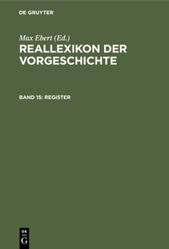 Hardcover Register: Mit Einem Nachruf Auf Max Ebert Und Mir Seinem Bildnis [German] Book