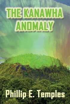 Paperback The Kanawha Anomaly Book