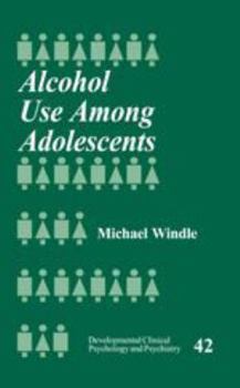 Hardcover Alcohol Use Among Adolescents Book