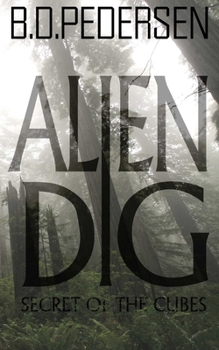 Paperback Alien Dig: Secrets of the Cubes Book