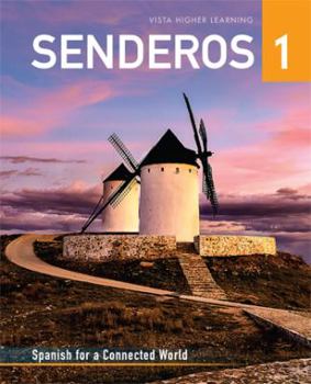 Hardcover Senderos 1: Spanish for a Connected World [Spanish] Book