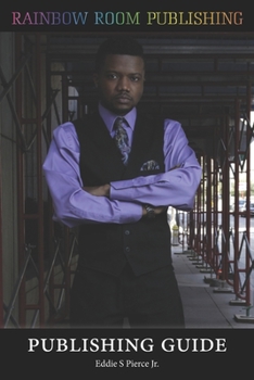 Paperback Publishing Guide: Rainbow Room Publishing Book