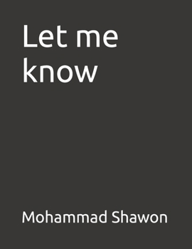 Paperback Let Me Know Book