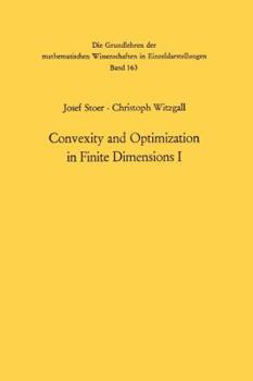 Paperback Convexity and Optimization in Finite Dimensions I Book