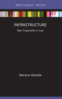Paperback Infrastructure: New Trajectories in Law Book