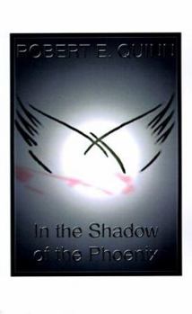 Paperback In the Shadow of the Phoenix Book