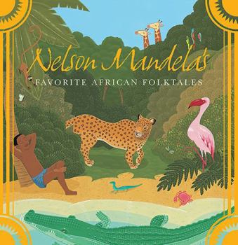 Madiba magic - Book  of the Nelson Mandela's Favorite African Folktales