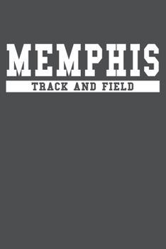 Paperback Memphis Track And Field: American Campus Sport Lined Journal Notebook Book