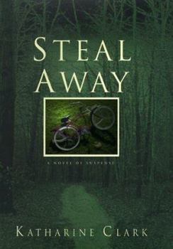 Hardcover Steal Away Book