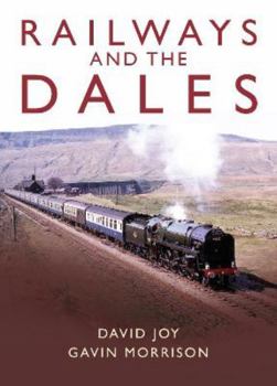 Hardcover Railways and the Dales Book