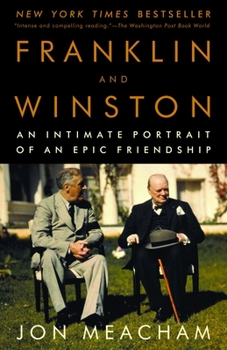 Paperback Franklin and Winston: An Intimate Portrait of an Epic Friendship Book