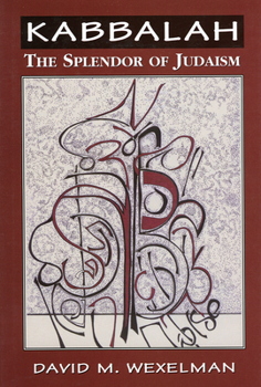 Hardcover Kabbalah: The Splendor of Judaism Book
