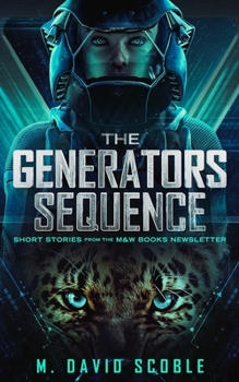 Paperback The Generators Sequence: Collected Stories Book