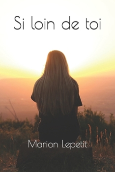 Paperback Si loin de toi [French] Book