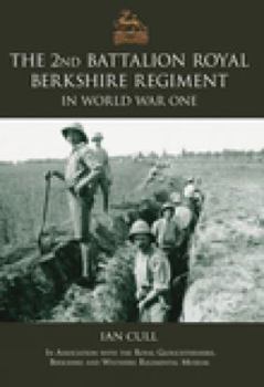 Hardcover 2nd Royal Berkshire Regiment in the First World War Book